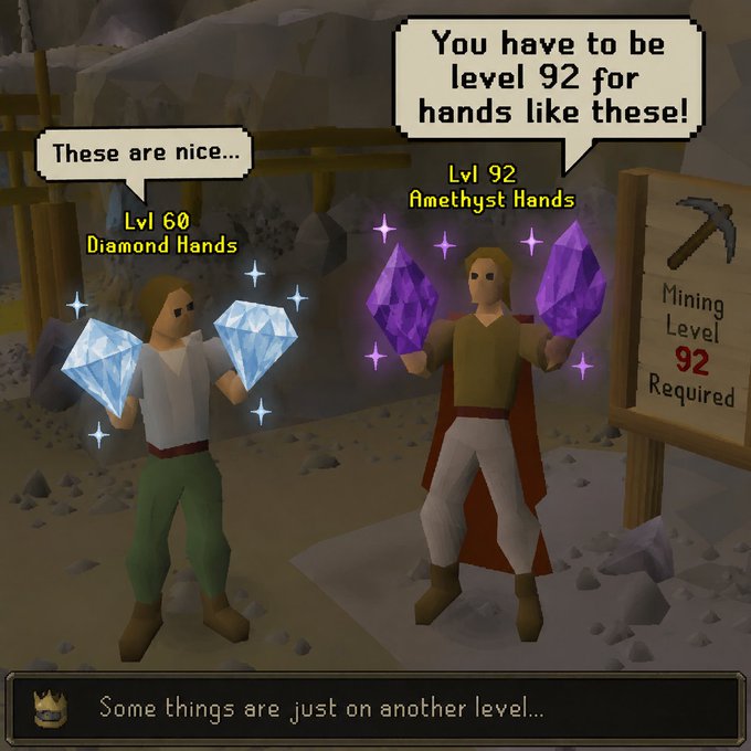 A RuneScape-style meme showing two characters comparing Diamond Hands at level 60 to Amethyst Hands at level 92, with dialogue 'These are nice...' and 'You have to be level 92 for hands like these!'