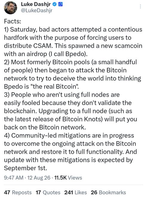 Tweet from Luke Dashjr (@LukeDashjr) discussing a Bitcoin hardfork attack, a scamcoin called 'Bpedo', and advising users to run full nodes like Bitcoin Knots, posted 9:47 AM on 12 Aug 26.