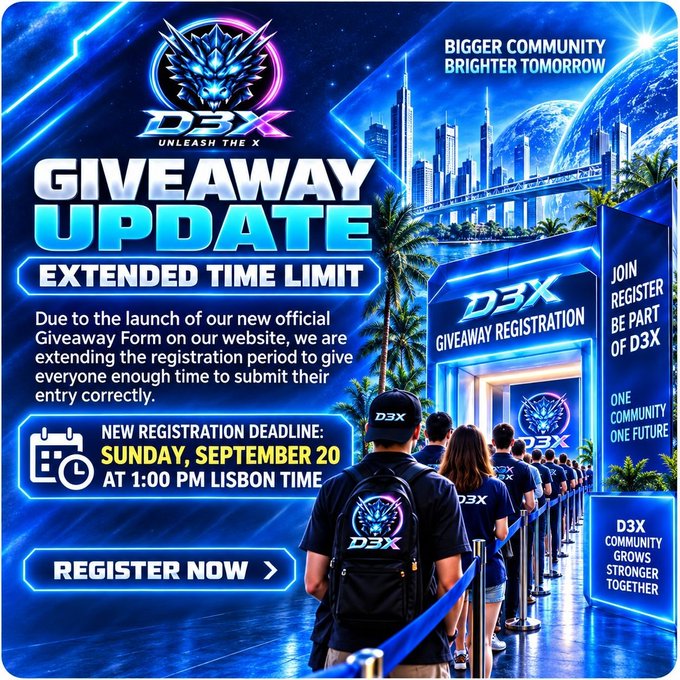A vibrant D3X "Giveaway Update" promotional graphic announcing an extended registration deadline of Sunday, September 20 at 1:00 PM Lisbon Time, featuring the D3X logo with the tagline "Unleash the X" and "Bigger Community, Brighter Tomorrow," alongside imagery of people lined up at a registration booth. The graphic reinforces the post's message about giving the community more time to enter the giveaway through the new official Giveaway Form.