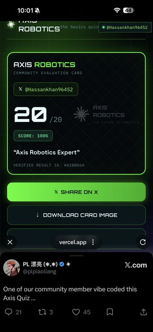 A mobile screenshot shows an "AXIS ROBOTICS" community evaluation card displaying a perfect score of 20/20 and 100% for user @Hassankhan96452, shared in a tweet by PL派亮 (@ptpiaoliang) about an Axis Quiz.