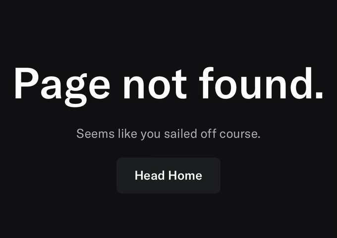 Black error screen displaying 'Page not found. Seems like you sailed off course.' with a 'Head Home' button.