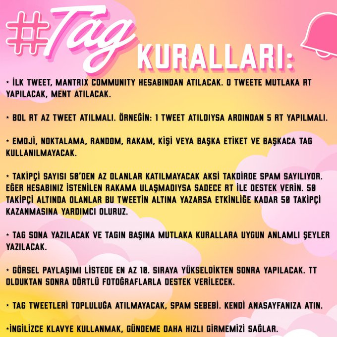A pink and orange graphic titled '#TAG KURALLARI' outlining Twitter tagging rules in Turkish, including instructions on RT ratios, follower count minimums of 50, and formatting guidelines.