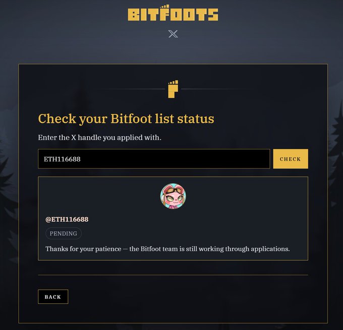 A Bitfoots webpage interface titled 'Check your Bitfoot list status' shows a pending application for the X handle @ETH116688, featuring a cartoon avatar.
