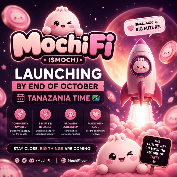 A pink-themed promotional poster for 'MochiFi ($MOCH)' token launching by end of October in Tanzania, featuring cute pink mascot characters and a rocket, highlighting community-powered, secure & reliable, growing ecosystem, and made with love features.