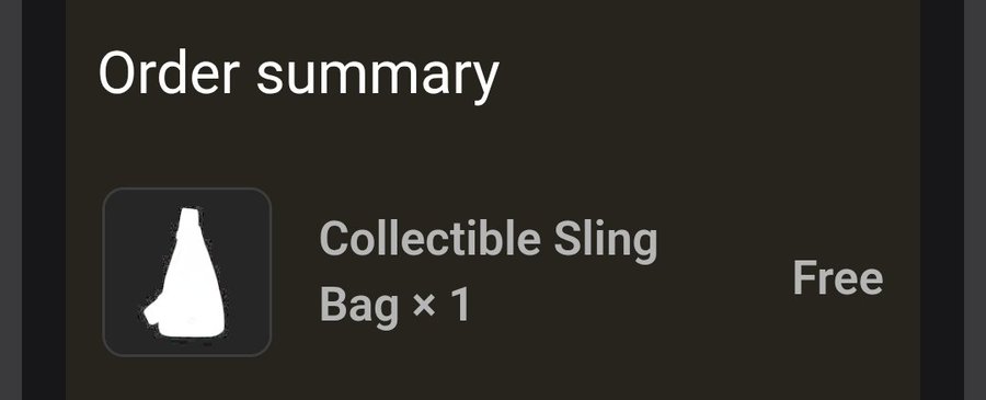 An order summary screen shows a 'Collectible Sling Bag x 1' listed as Free, with a thumbnail of the bag.