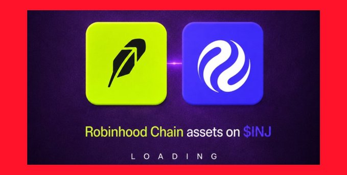 A promotional graphic with a red border showing the Robinhood and Injective (INJ) cryptocurrency logos with text reading 'Robinhood Chain assets on $INJ' and 'LOADING' below.