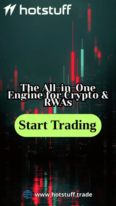 HotStuff is promoted as “The All-in-One Engine for Crypto & RWAs,” with a bold “Start Trading” button and the website “www.hotstuff.trade.” The image reinforces the post’s message by presenting a sleek trading platform where beginners and professionals can access combined crypto and real-world asset markets.