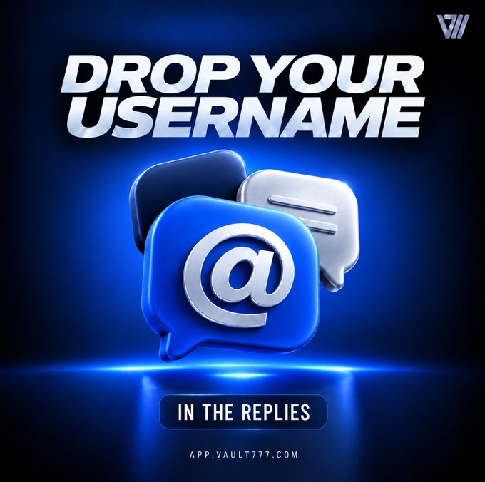 The image features a stylized blue 3D speech bubble with an "@" symbol, set against a glowing blue background with the text "DROP YOUR USERNAME" at the top and "IN THE REPLIES" at the bottom, along with the Vault777 logo and "APP.VAULT777.COM" URL. The graphic directly supports the post's call to action, inviting users to share their Vault777 usernames in the comments for a chance to receive a SOL top-up.