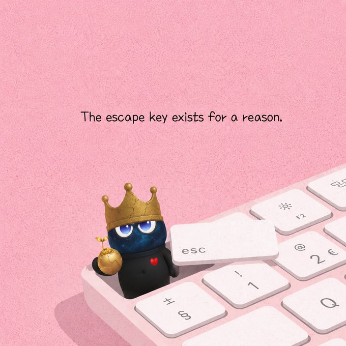 A graphic on a pink background showing a small blue character wearing a golden crown and holding a golden orb on a white keyboard, with the text "The escape key exists for a reason."