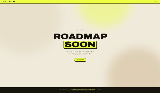 A minimalist website design with 'SAI-ALLIN' branding, featuring the text 'ROADMAP SOON' and 'The rain is live and the chips are on the table. The full roadmap gets dealt here shortly' with a 'BACK TO HOME' button.