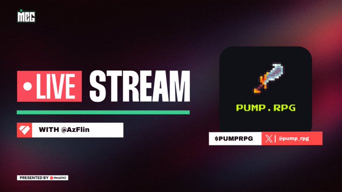 A promotional graphic for an MCG live stream featuring the Pump RPG project ($PUMPRPG) hosted by @AzFlin, displaying a pixelated sword icon alongside the project's ticker and Twitter handle (@pump_rpg), scheduled for Monday, August 24th at 12:30 PM EDT.