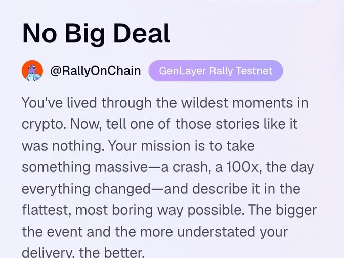 A screenshot of a post titled "No Big Deal" by @RallyOnChain on the GenLayer Rally Testnet, asking users to recount dramatic crypto moments in the most underwhelming way possible, paired with a response that humorously downplays an October Bitcoin dip below $110,000 by describing it as a mundane reason to make coffee instead.