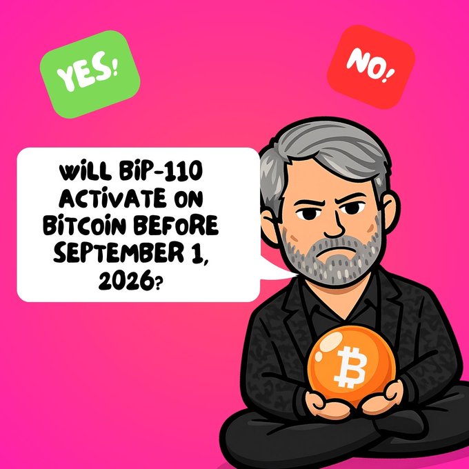 A pink cartoon graphic featuring a stylized depiction of Michael Saylor holding a Bitcoin, asking 'Will BIP-110 Activate on Bitcoin Before September 1, 2026?' with YES! and NO! buttons.