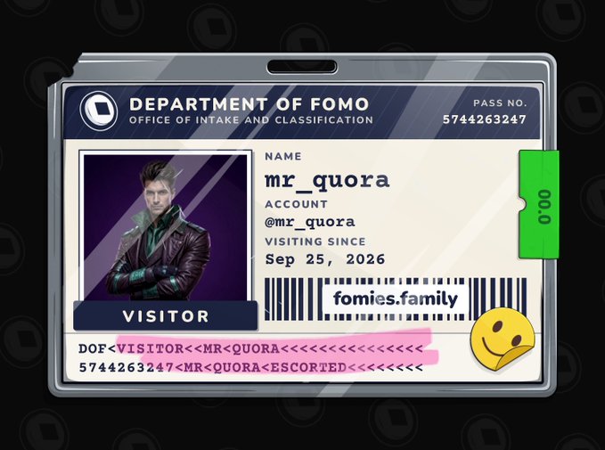 A digital ID badge from the 'DEPARTMENT OF FOMO' issued to a visitor named 'mr_quora' with the handle @mr_quora, displaying the domain 'fomies.family' and a barcode.