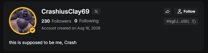 A screenshot of a Pump app profile for "CrashiusClay69" showing 230 followers, 0 following, and an account created on Aug 16, 2026, with the bio "this is supposed to be me, Crash." The image illustrates the post's announcement that Crash (CrashiusClay69) has joined the Pump platform.