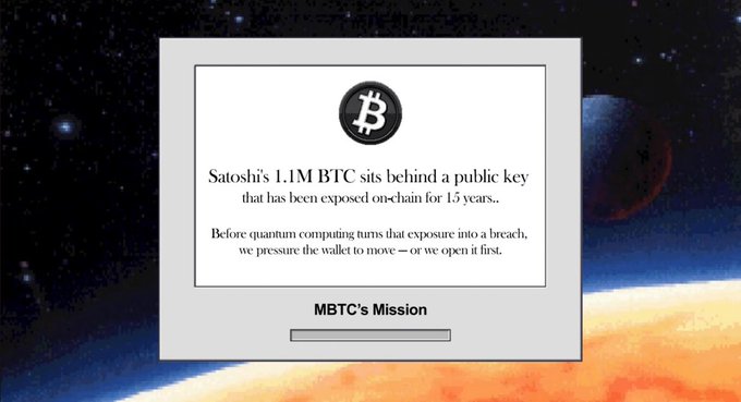 A retro-style computer window floats against a cosmic background, displaying the MBTC Bitcoin logo with text stating "Satoshi's 1.1M BTC sits behind a public key that has been exposed on-chain for 15 years," followed by an ultimatum to move the wallet or face a breach before quantum computing advances. Below reads "MBTC's Mission," tying directly to the post's narrative about Meme Bitcoin's bold premise of "hacking Satoshi" by exploiting the quantum security vulnerability in dormant BTC.