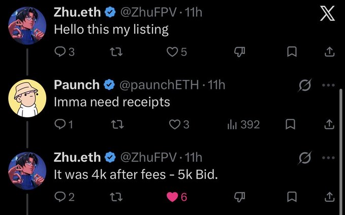 A Twitter/X conversation showing Zhu.eth (@ZhuFPV) saying 'Hello this my listing' and 'It was 4k after fees - 5k Bid', with Paunch (@paunchETH) responding 'Imma need receipts'.