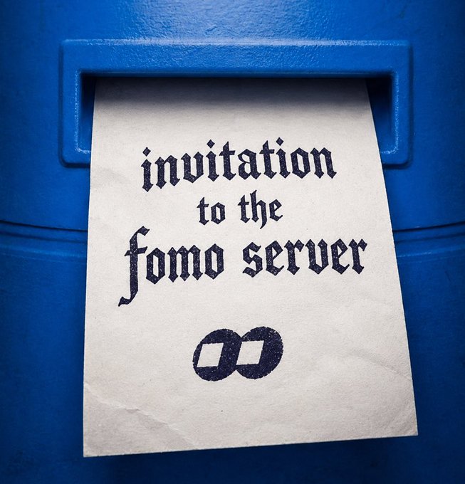 A printed paper emerging from a blue machine with Gothic-style text reading 'invitation to the fomo server' above an infinity symbol.
