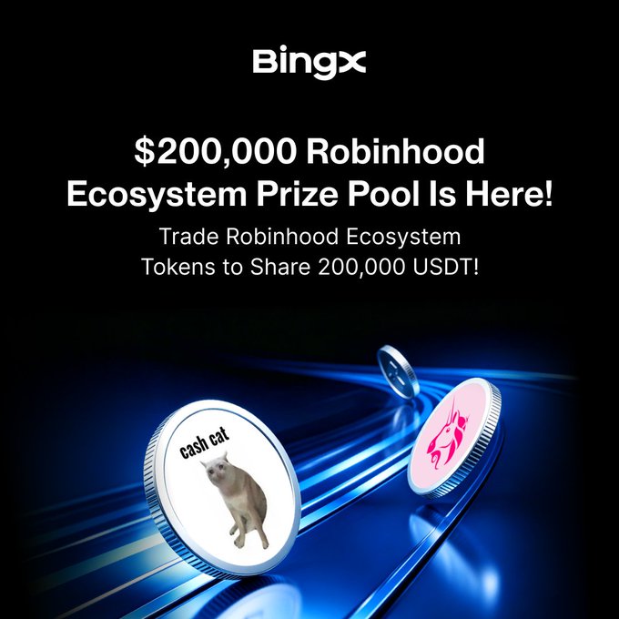 A BingX promotional graphic announcing '$200,000 Robinhood Ecosystem Prize Pool Is Here! Trade Robinhood Ecosystem Tokens to Share 200,000 USDT!' with a 'cash cat' coin.
