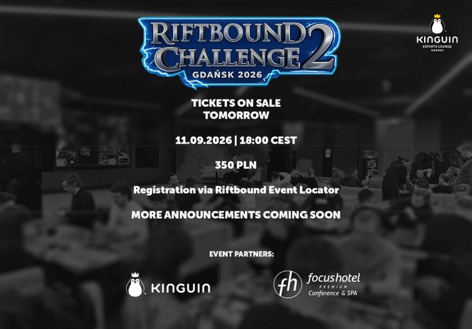A promotional graphic for the 'RIFTBOUND CHALLENGE 2' in Gdańsk 2026, announcing ticket sales on 11.09.2026 at 18:00 CEST for 350 PLN, with event partners Kinguin and Focus Hotel.