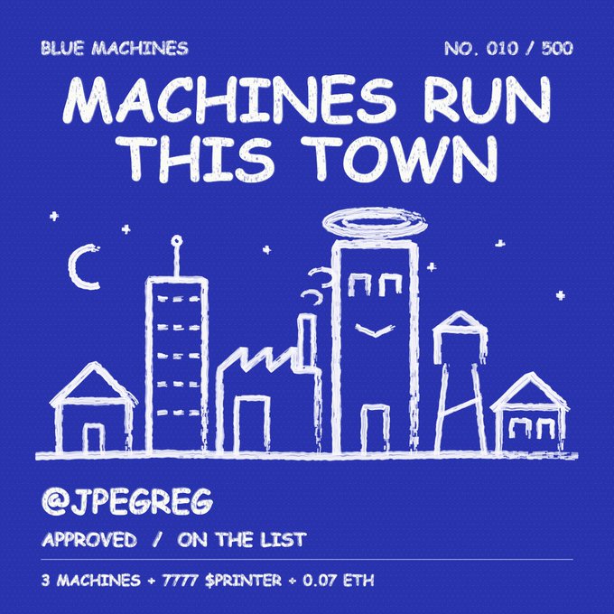 A blue graphic poster reads "MACHINES RUN THIS TOWN" with hand-drawn illustrations of buildings, marked "BLUE MACHINES NO. 010 / 500" and "@JPEGREG".