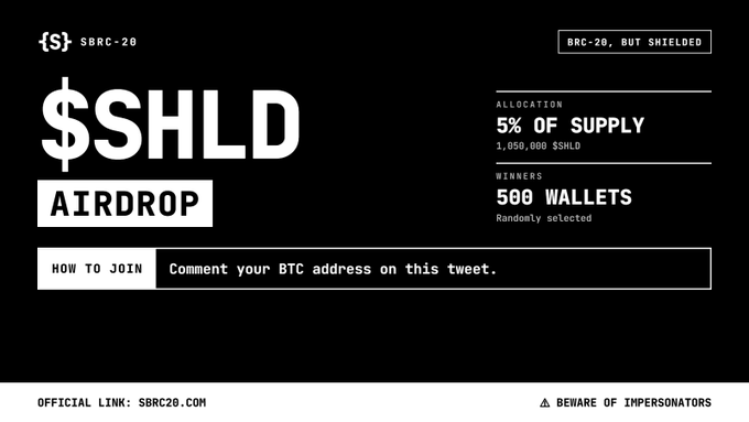 A black and white graphic announces the $SHLD airdrop, allocating 5% of supply (1,050,000 $SHLD) to 500 randomly selected wallets, with instructions to comment a BTC address on the tweet to enter.