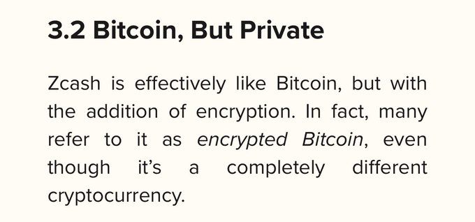 A text excerpt titled '3.2 Bitcoin, But Private' describing Zcash as 'effectively like Bitcoin, but with the addition of encryption,' often referred to as 'encrypted Bitcoin.'