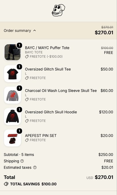 An online order summary indicating a total savings of $100.00, bringing the total cost to $270.01 USD, listing five items including a "BAYC / MAYC Puffer Tote", an "Oversized Glitch Skull Tee", and an "APEFEST PIN SET".