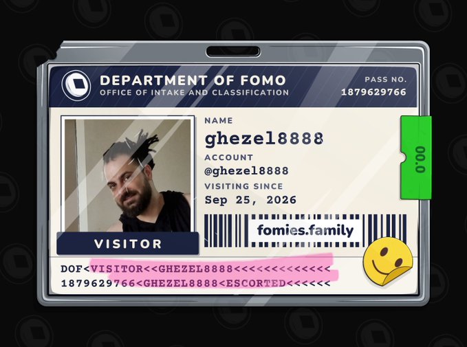 A digital graphic resembling an official visitor badge or ID card is displayed against a black background. It features the text 'DEPARTMENT OF FOMO' and 'fomies.family', along with a small profile photo of a man and a barcode section.