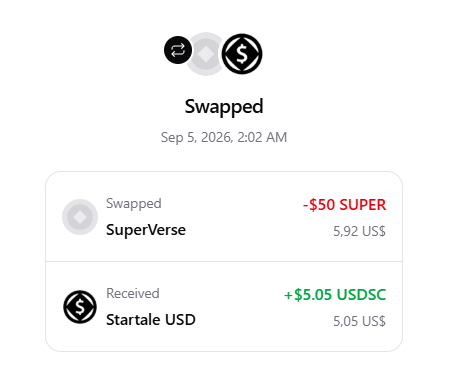 A cryptocurrency swap confirmation screen shows a transaction on Sep 5, 2026, swapping ~$50 SUPER (SuperVerse) for +$5.05 USDSC (Startale USD).