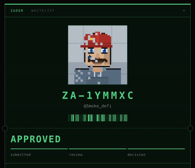 A green-themed digital whitelist approval screen for ZADDR showing an approved entry with the code "ZA-1YMMXC" associated with the handle "@Smoke_defi" alongside a pixel art avatar.