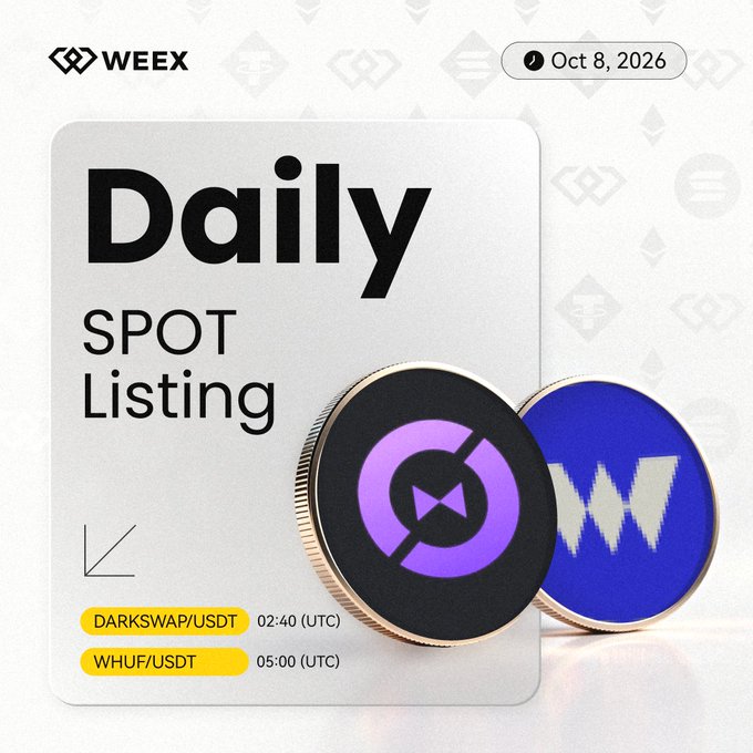 This WEEX promotional graphic announces the October 8, 2026 daily spot listings, featuring two new trading pairs: DARKSWAP/USDT opening at 02:40 UTC and WHUF/USDT at 05:00 UTC, accompanied by 3D renderings of each project's coin.