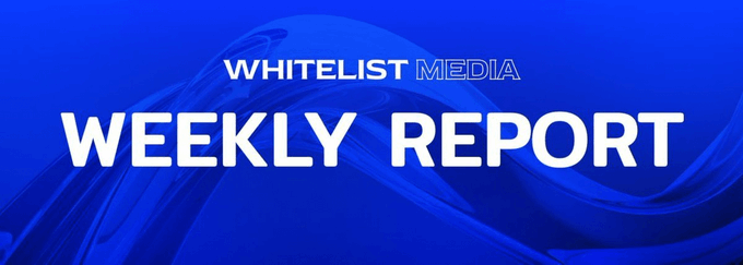 A blue graphic banner displaying 'WHITELIST MEDIA' and 'WEEKLY REPORT' in white text.