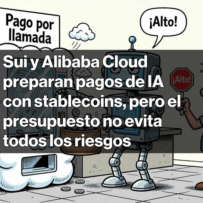 A cartoon illustration of a robot holding a stop sign and coins, featuring signs saying "Pago por llamada" and "¡Alto!". Spanish text overlay translates to a headline about Sui and Alibaba Cloud preparing AI payments with stablecoins but facing budget-related risks.