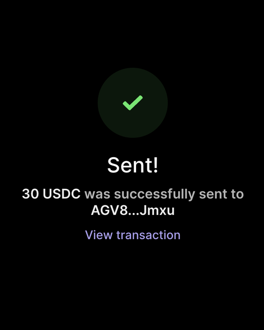 A dark screen displays a green checkmark confirming "Sent! 30 USDC was successfully sent to AGV8...Jmxu" with a "View transaction" link below. The image serves as proof of the 30 USDC transfer, backing up the post's claim of giving away crypto, though it notably features USDC rather than the $SOL mentioned in the caption.