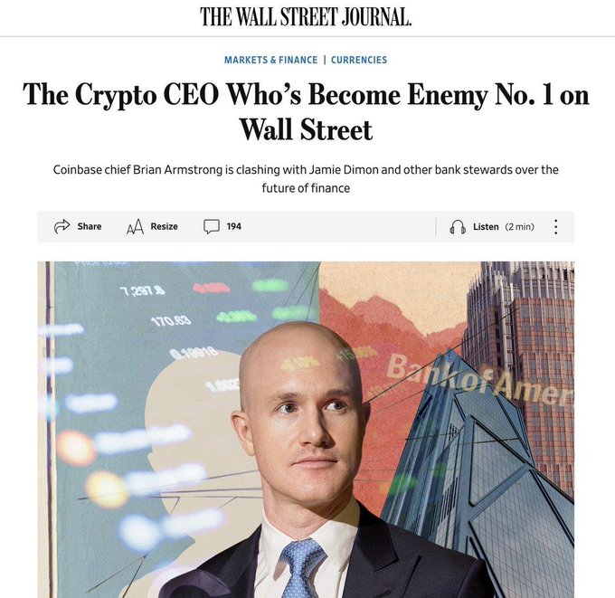 A Wall Street Journal article titled 'The Crypto CEO Who's Become Enemy No. 1 on Wall Street' featuring Coinbase chief Brian Armstrong, with the subtitle noting his clash with Jamie Dimon and other bank stewards over the future of finance.