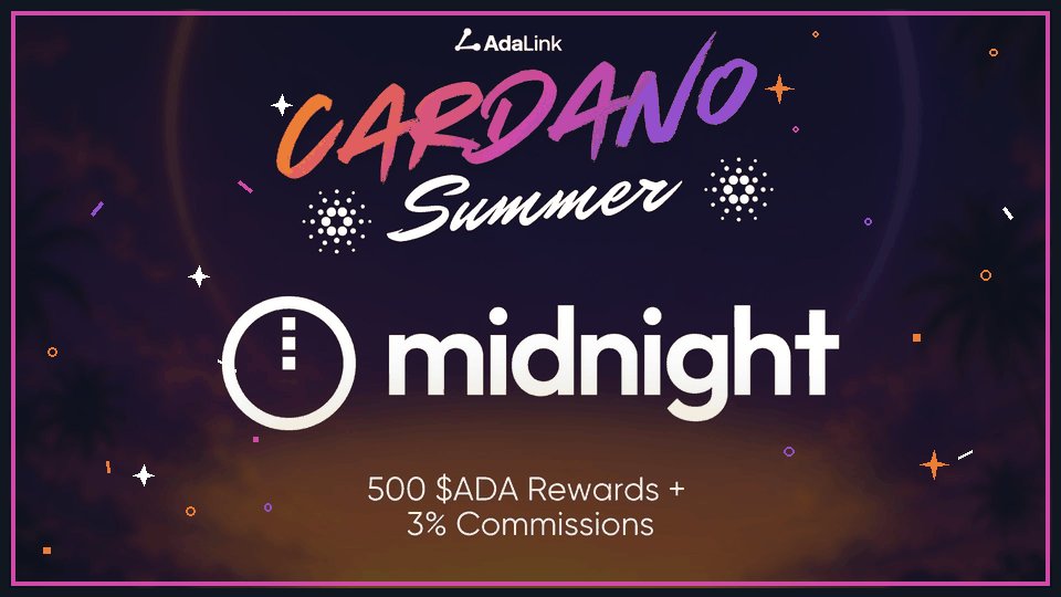 The image features a poster advertising an event called "Cardano Summer Challenge". The poster has a purple background with white text that reads "Cardano Summer" and "Midnight", along with a small image of a clock at 12 o'clock. Below this, there is a block of text announcing the challenge's details: "LADELINK Cardano Summer Challenge 500 $ADA in rewards Promote $NIGHT share your AdaLink affiliate link, and help onboard new users". The poster also includes a link to the event on social media platforms like Instagram or Twitter.