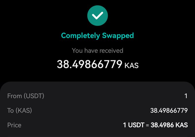 A cryptocurrency swap confirmation screen showing 'Completely Swapped' with 38.4986679 KAS received from 1 USDT at a price of 1 USDT = 38.4986 KAS.
