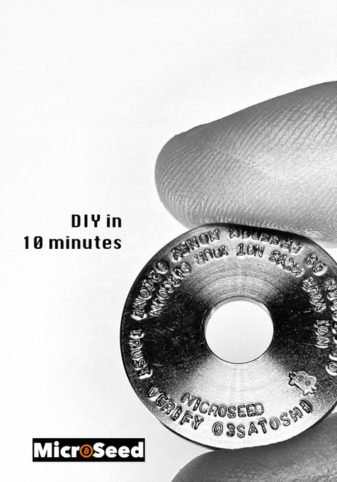A close-up black and white image of a metallic washer stamped with words like 'MICROSEED', 'VERIFY', and 'NOT FOR DECEPTION', held between a person's fingers. Text on the left reads 'DIY in 10 minutes', and a logo for 'MicroSeed' is in the bottom left corner.
