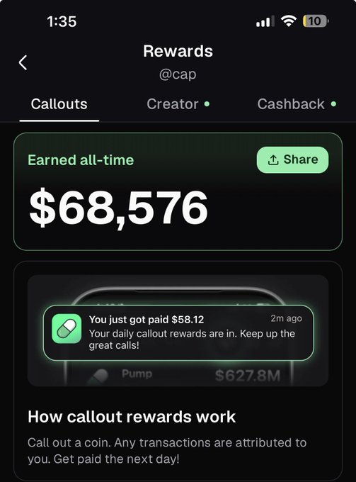 A mobile screenshot from the Pump App displays a "Rewards" page for user "@cap" under the "Callouts" tab, showing an impressive **$68,576** earned all-time. A recent notification confirms a **$58.12** payout for daily callout rewards, reinforcing the post's claim of earning nearly $70,000 in just one month by attributing coin transactions through the platform's free referral program.