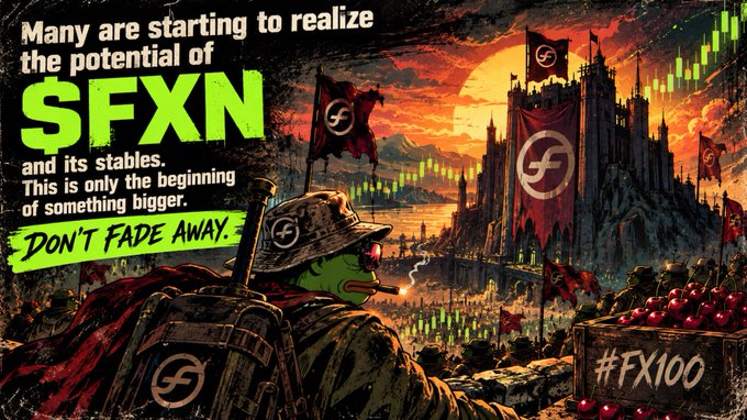 A promotional graphic for 'SFXN' with text 'Many are starting to realize the potential of SFXN and its stables. This is only the beginning of something bigger. DON'T FADE AWAY.' The artwork features a frog soldier in a fascist-style setting with '#FX100' on a crate.