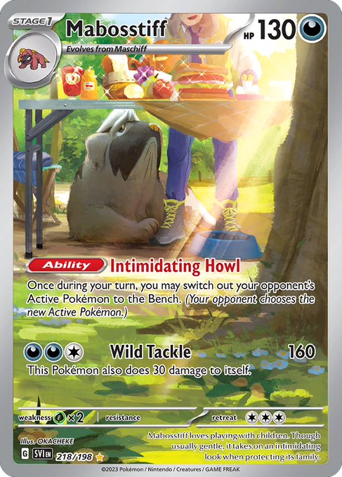 A Pokémon trading card for Mabosstiff (HP 130, Stage 1, evolves from Maschiff) featuring the ability 'Intimidating Howl' and attack 'Wild Tackle' for 160 damage, card 218/198 by illustrator OKACHEKE.