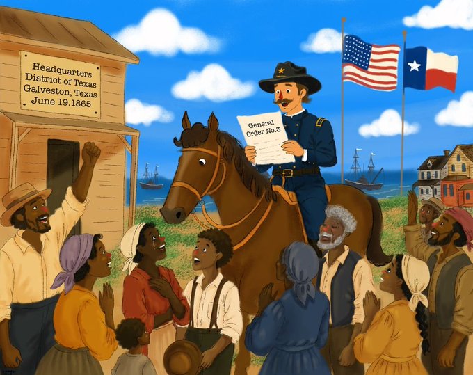 A historical illustration depicting a Union officer on horseback announcing 'General Order No. 3' at the 'Headquarters District of Texas, Galveston, Texas, June 19, 1865,' with American and Texas flags and a crowd of freed people celebrating.