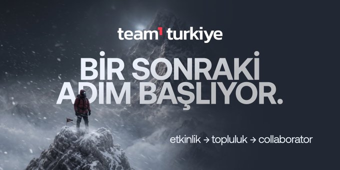 Promotional banner for 'team1turkiye' with the Turkish text 'BİR SONRAKİ ADIM BAŞLIYOR' (The next step is beginning), showing a climber on a snowy mountain peak.