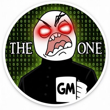 A sticker features an angry "Wojak" meme character with red glowing eyes against a background of green binary code, with the text "THE ONE" flanking the figure and "GM" written on a coffee mug in the lower right.
