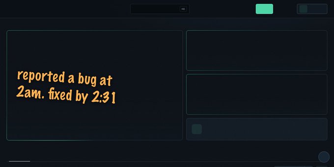 A dark digital dashboard panel displays the handwritten-style note 'reported a bug at 2am. fixed by 2:31'.