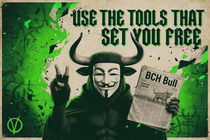 An illustrated poster featuring an anthropomorphic horned bull wearing an Anonymous mask and cape, making a peace sign while holding a newspaper titled 'BCH Bull', with text reading 'USE THE TOOLS THAT SET YOU FREE' against a green splatter background.