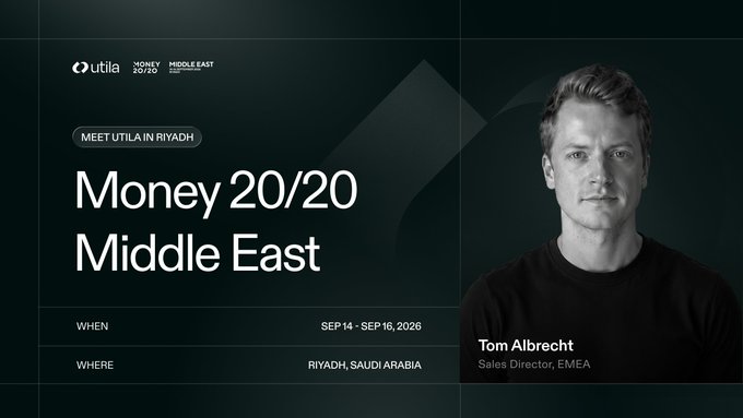 A dark-themed promotional banner for the 'Money 20/20 Middle East' conference, advertising that 'utila' will be in Riyadh, Saudi Arabia from Sep 14 - Sep 16, 2026, featuring a portrait of Tom Albrecht, Sales Director, EMEA.