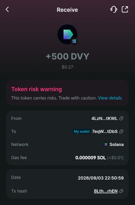 Solana wallet receive screen showing +500 DVY ($0.27), a token-risk warning, 0.000009 SOL gas fee, and transaction timestamp 2026/09/03 22:50:59.