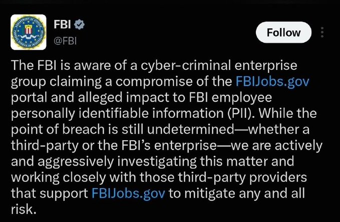 An official FBI (@FBI) statement addressing a cyber-criminal enterprise claiming to have compromised the FBIJobs.gov portal and allegedly accessed employee personally identifiable information.